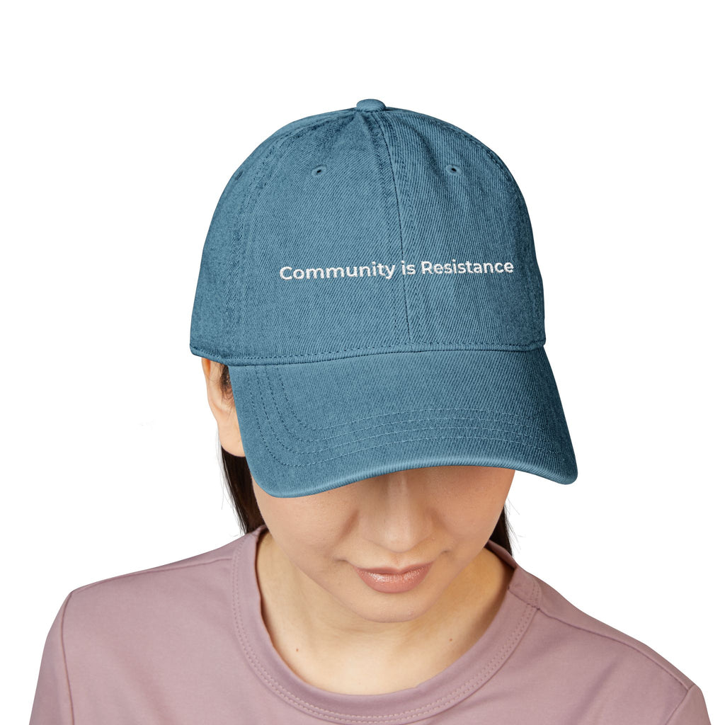 Embroidered Denim Hat - Community is Resistance, Adjustable Cap, Stylish Hat for Activists, Perfect Gift for Protesters, Unisex Headwear